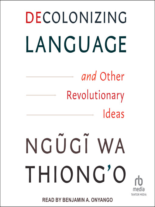 Cover image for Decolonizing Language and Other Revolutionary Ideas